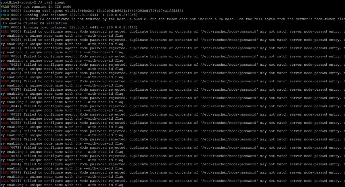 Solved: Failed to configure agent: Node password rejected, duplicate hostname or contents RKE2/K3S